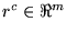 $ r^c \in \Re^m$