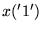 $ x('1')$