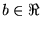 $ b \in \Re$