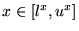 $ x \in [l^x, u^x]$